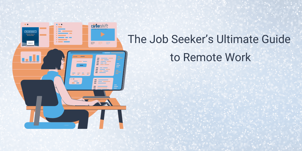 The Job Seeker's Ultimate Guide to Remote Work